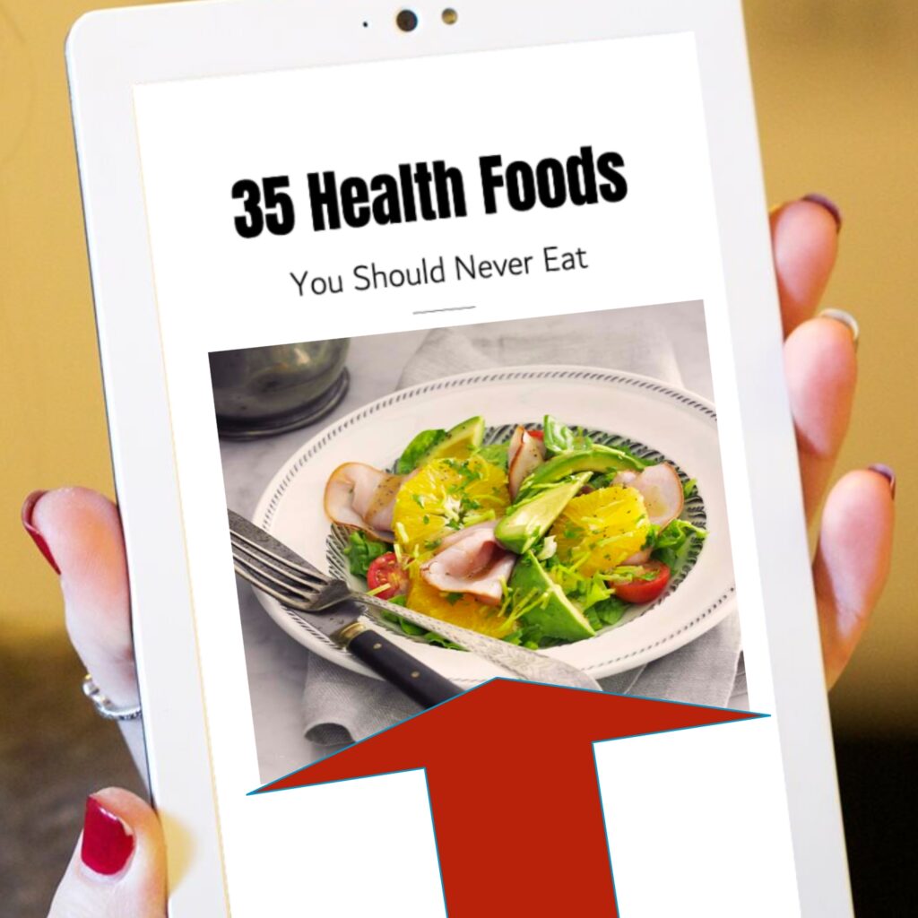 35 Health Foods You Should Never Eat